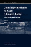 Joint Implementation to Curb Climate Change: Legal and Economic Aspects