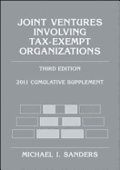 Joint Ventures Involving Tax-Exempt Organizations: 2011 Cumulative Supplement