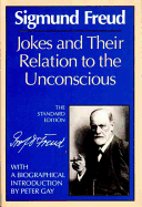 Jokes and their relation to the unconscious