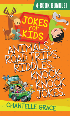 Jokes for Kids - Bundle 2: Animals, Road Trips, Riddles, Knock-Knock Jokes - Grace, Chantelle