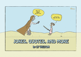 Jokes, Quotes, and More