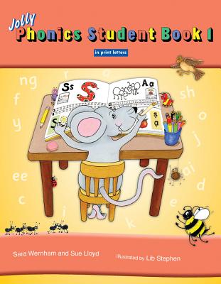 Jolly Phonics Student Book 1: In Print Letters (American English Edition) - Wernham, Sara, and Lloyd, Sue