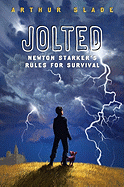 Jolted: Newton Starker's Rules for Survival