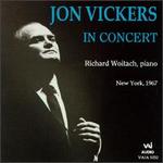 Jon Vickers in Concert: New York, 1967