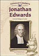 Jonathan Edwards: Colonial Religious Leader