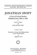 Jonathan Swift,: A List of Critical Studies Published from 1895 to 1945,