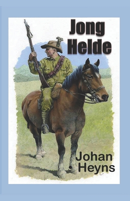 Jong Helde - Heyns, Johan