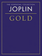 Joplin Gold: The Essential Collection