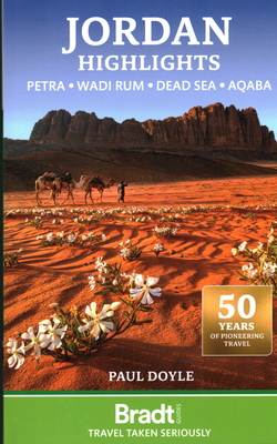 Jordan Highlights: Petra . Wadi Rum . Dead Sea . Aqaba - Doyle, Paul