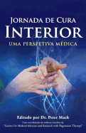 Jornada de Cura Interior - Uma Perspetiva Medica