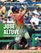 Jos Altuve: Champion Baseball Star