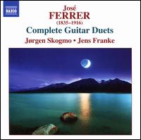 Jos Ferrer: Complete Guitar Duets - Jens Franke (guitar); Jrgen Skogmo (guitar)
