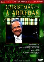Jose Carreras: Christmas With Carreras - Concerto di Natale Christmas Concert