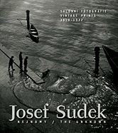 Josef Sudek: The Unknown: Vintage Prints 1918-1942
