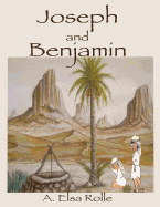 Joseph and Benjamin
