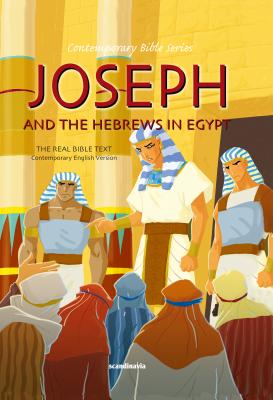 Joseph and the Hebrews in Egypt - Scandinavia Publishing, and Scandinavia (Editor)