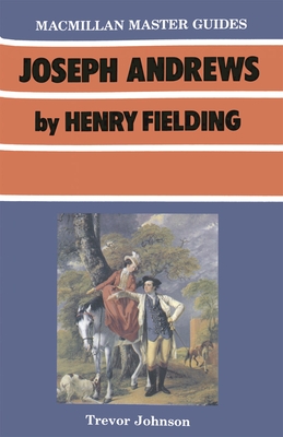 Joseph Andrews by Henry Fielding - Johnson, Trevor