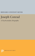 Joseph Conrad: A Psychoanalytic Biography
