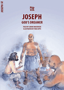 Joseph: God's Dreamer