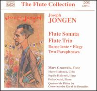 Joseph Jongen: Music for Flute - Baudoin Giaux (flute); Dalia Ouziel (piano); Marc Grauwels (flute); Marie Hallynck (cello); Sophie Hallynck (harp)