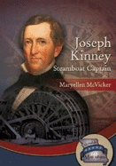 Joseph Kinney: Steamboat Captain