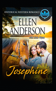 Josephine: Historical Western Romance