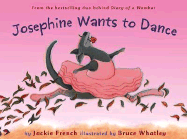 Josephine Wants to Dance - French, Jackie