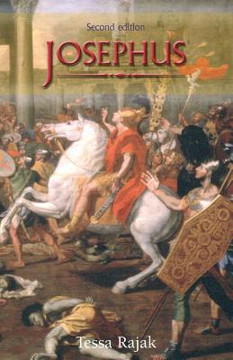 Josephus: The Historian and His Society - Rajak, Tessa