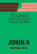 Joshua: An Introduction and Commentary - Hess, Richard S.