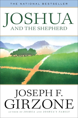 Joshua and the Shepherd - Girzone, Joseph