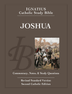 Joshua: Ignatius Catholic Study Bible