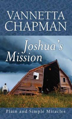 Joshua's Mission - Chapman, Vannetta