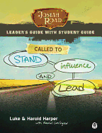 Josiah Road with Student Guide: Called to Stand, Influence, and Lead