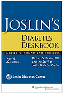 Joslin's Diabetes Deskbook: A Guide for Primary Care Providers - Beaser, Richard S, and Joslin Diabetes Center