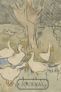 Journal: Beautiful vintage art of white ducks at a pond. This notebook will be fun to write in or draw in for any duck or animal lover. Will make an especially nice gift for people who are easily distracted by ducks.