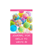 Journal for Girls to Write in