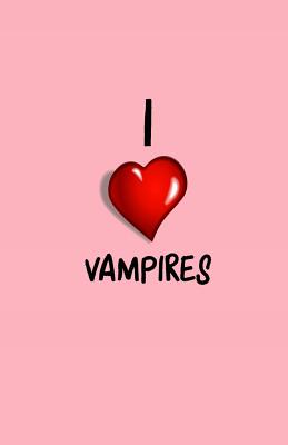 Journal: I Vampires: Blank Lined Vampire Journal Notebook - Beautiful Journals and Notebooks