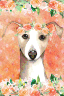 Journal Notebook for Dog Lovers Italian Greyhound in Flowers 5: 162 Lined and Numbered Pages with Index for Journaling, Writing, Planning and Doodling, for Women, Men, Kids, Easy to Carry Size.