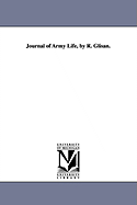 Journal of Army Life, by R. Glisan.