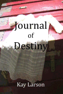 Journal of Destiny