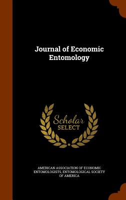 Journal of Economic Entomology - American Association of Economic Entomol (Creator), and Entomological Society of America (Creator)