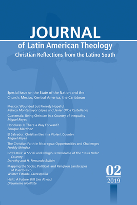 Journal of Latin American Theology, Volume 14, Number 2 - Scott, Lindy (Editor)