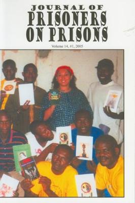 Journal of Prisoners on Prisons V14 #1 - Saleh-Hanna, Viviane (Editor)