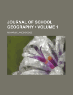 Journal of School Geography (Volume 1)