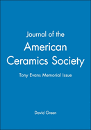 Journal of the American Ceramics Society: Tony Evans Memorial Issue