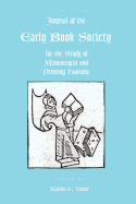 Journal of the Early Book Society Vol 9: For the Study of Manuscripts and Printing History