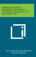 Journal of the National Institute of Social Sciences, V3, January, 1917