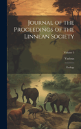 Journal of the Proceedings of the Linnean Society: Zoology; Volume 3