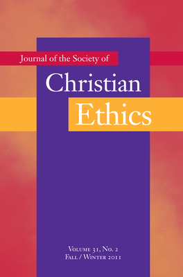 Journal of the Society of Christian Ethics: Fall/Winter 2011, Volume 31, No. 2 - Iozzio, Mary Jo (Editor), and Jung, Patricia Beattie, Ph.D. (Editor)