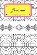 Journal Tribal Themed Blank Lined No. 01: Modern Diary Design, Undated Playful Pattern